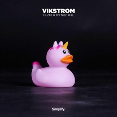 Vikstrom ft. K3L - Ducks & D's (Original Mix)  **SUPPORTED BY DEORRO** [Build It Records]