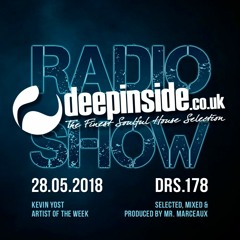 DEEPINSIDE RADIO SHOW 178 (Kevin Yost Artist of the week)