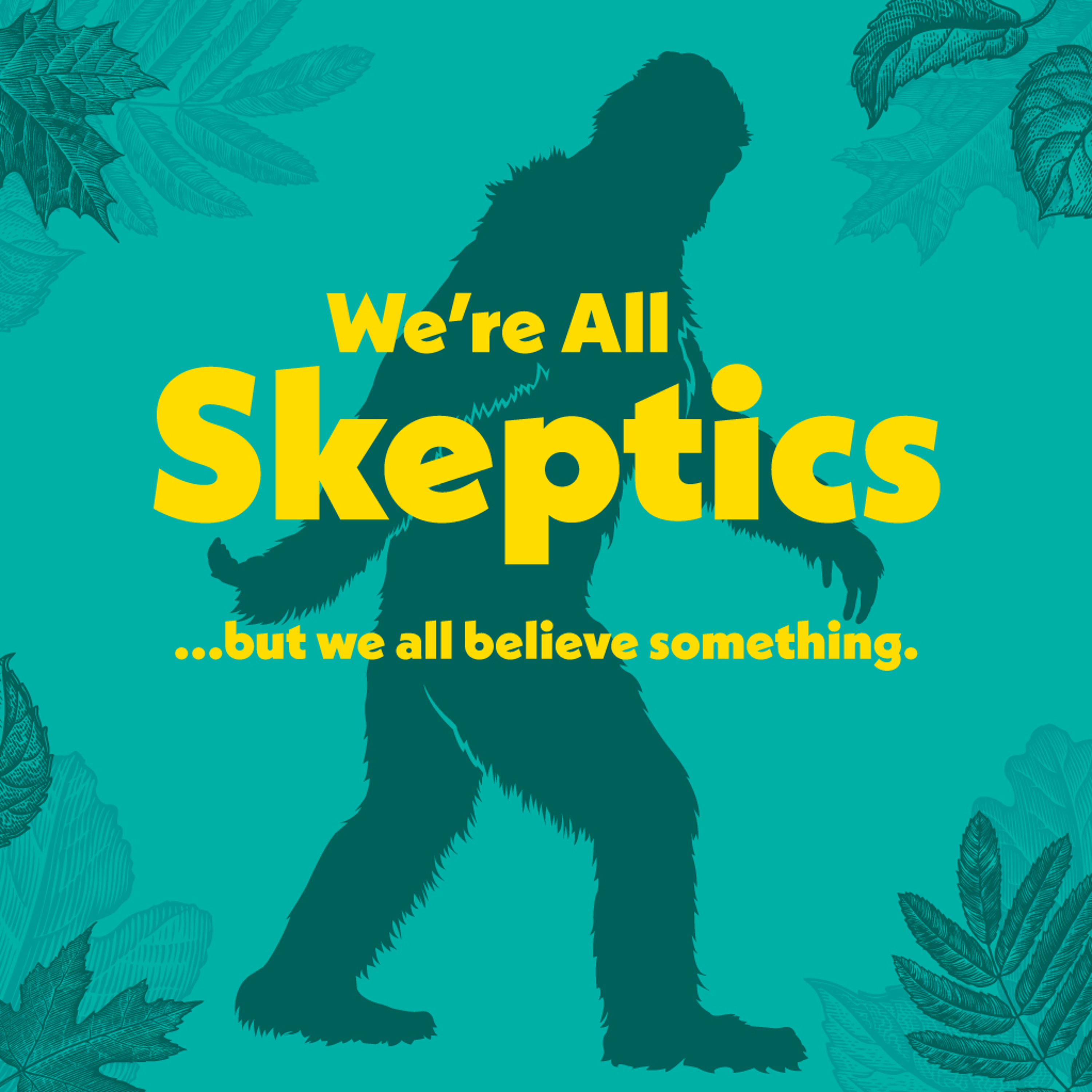 We're All Skeptics - Week 4 - That I’m Going to Heaven episode artwork