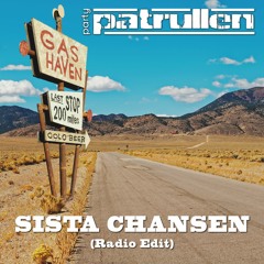 Partypatrullen - Sista chansen - Ny musik 2018