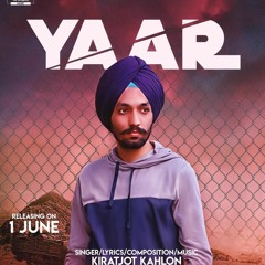 Kiratjot Kahlon - Yaar