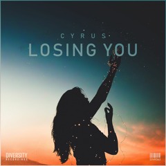 Cyrus - Losing You