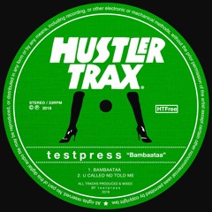 t e s t p r e s s - Bambaataa EP (Infra Red Tribute) [Free Download]