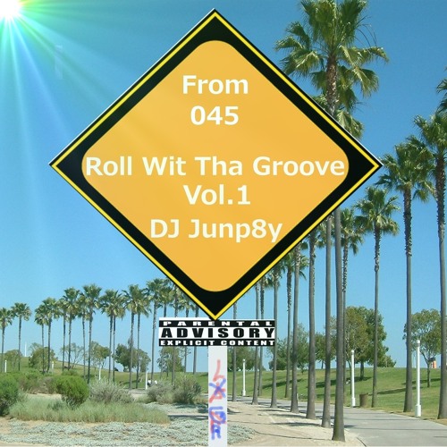 Roll Wit Tha Groove Vol.1 (G-Funk MixTape)