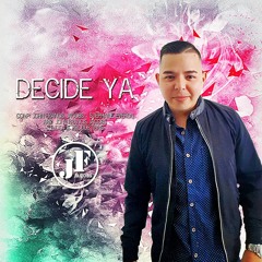 Decide Ya - Bachata (John Francis Jacobs)