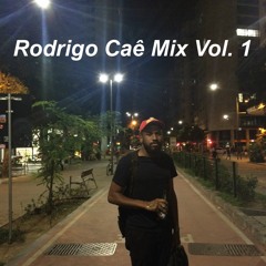 Rodrigo Caê Mix Vol. 1