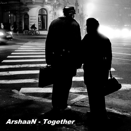 ArshaaN - Together