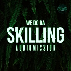Audiomission - We Do Da Skilling (Gyro Records)- FREE DL!!