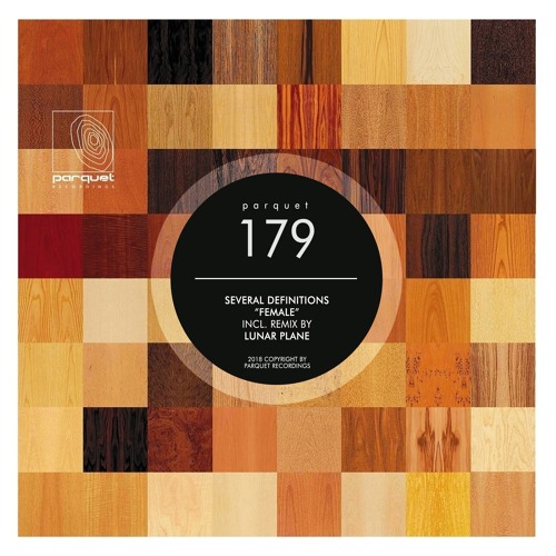 Several Definitions - Female (Original Mix - Cut) / Parquet Recordings
