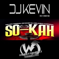 So-Kah Early Warm Set 5/24/18 #MassivFlo @whizzywhizz x @djkevintoronto #GroovySocaMix