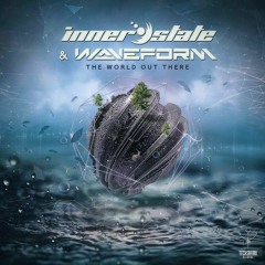Inner State & Waveform - The World Out There (OUT NOW On TECHSAFARI REC)