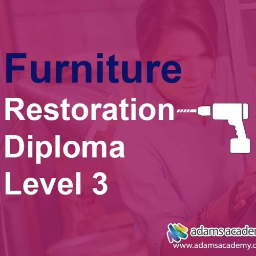 Stream episode Furniture Restoration Diploma Level 3 I Adams Academy by
