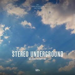 Stereo Underground @ Melodic Therapy #004 - Israel
