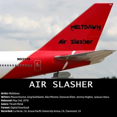 Air Slasher (Live 5/20/17)