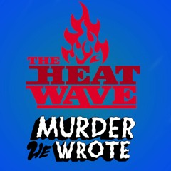 The Heatwave - Walk Out Gyal ft. Mr Lexx & Keida (Murder He Wrote Remix) [click '••• more' to DL]