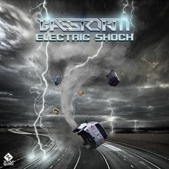 BasStorm - Electric Shock - Out NOW!