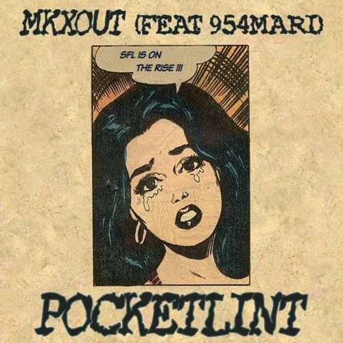 MKXOUT - POCKETLINT (Prod.Morteh)