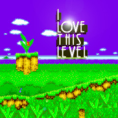I Love This Level