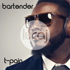 T-Pain ft Akon - Bartender (Lucaj's Funked Up Remix)
