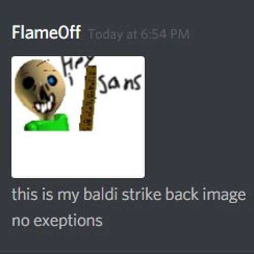 Baldi Slaps You With A Fucking Ruler. (Fire's Lit Cover :ok_hand:)