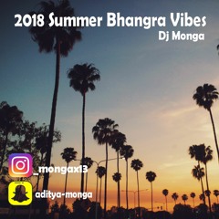 2018 Summer Bhangra Vibes-DjMonga