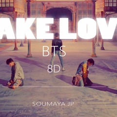 BTS (방탄소년단) - FAKE LOVE [8D USE HEADPHONE] 🎧