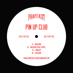 PREMIERE | Pin Up Club - 10 AM [Phantasm] 2018