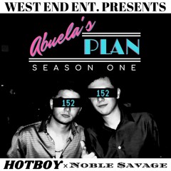 Abuela's Plan - HotBoy x Noble $avage (God's Plan Remix)