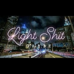 Light Shit