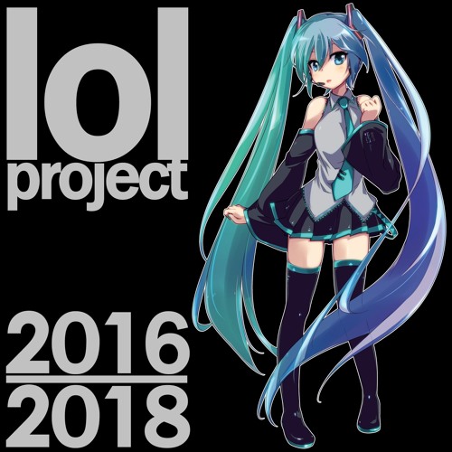 lol project 2016-2018 demo