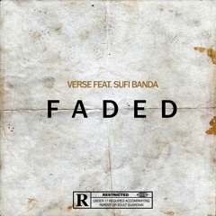 Faded [Explicit]
