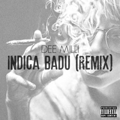Indica Badu (Logic Remix)