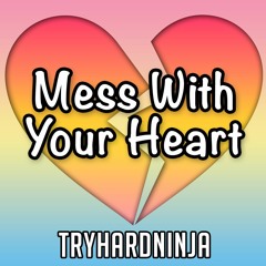 Doki Doki Literature Club Song- Mess With Your Heart by TryHardNinja