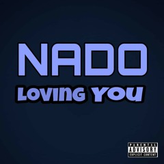 Nado - Loving You