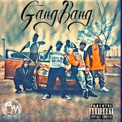 Gang Bang