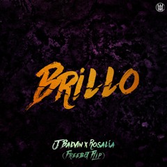 J Balvin & Rosalía - Brillo (Freebot Flip)[Worldwide Premiere]