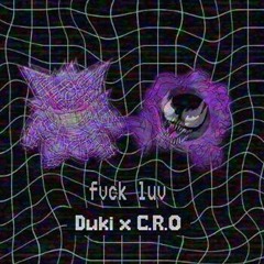 DUKI X CRO - Fvck Luv #FVCKLUV 💔 (PROD BY. YS.BLES)