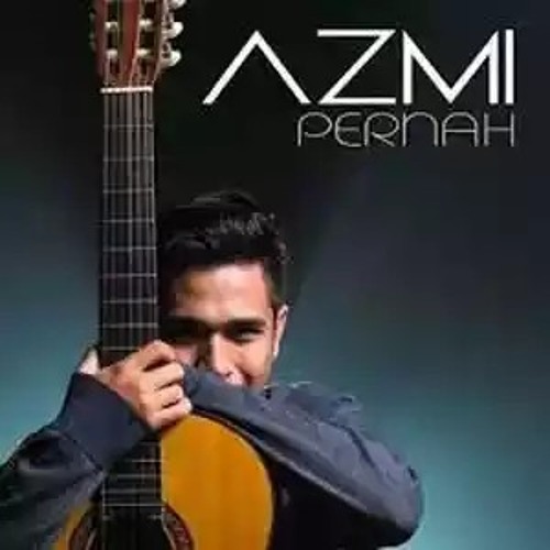 Azmi Pernah Original Mp3 By Finardy