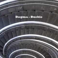 Dogma - Buckie (Prod. by Astrofunker)