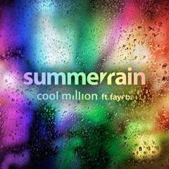 Cool Million feat. Faye B. - Summer Rain (Album Mix)  [96Kbps]