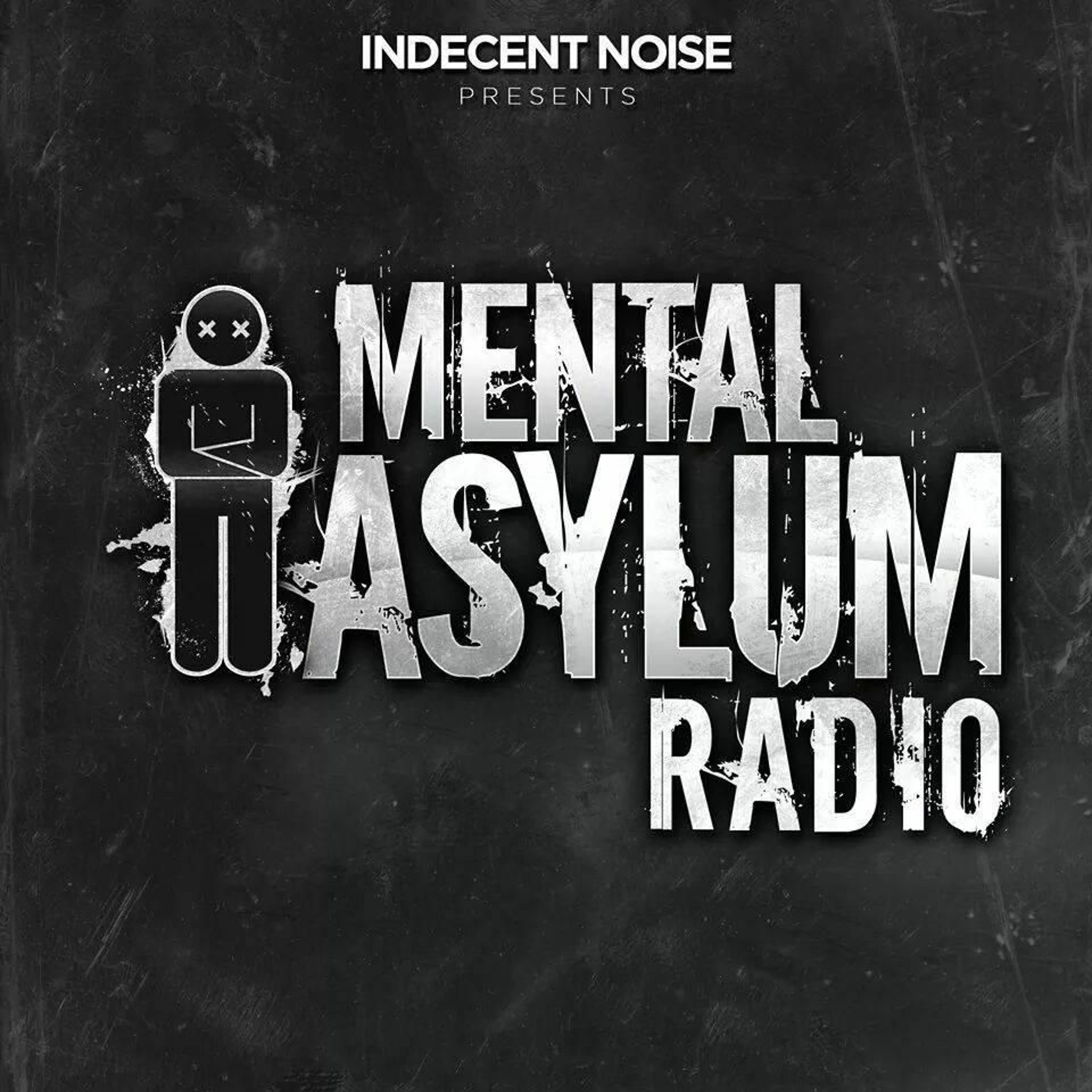 Indecent Noise - Mental Asylum Radio 163 (Pierre Pienaar’s Takeover)