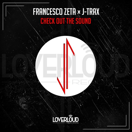 Check Out The Sound (& J-Trax)