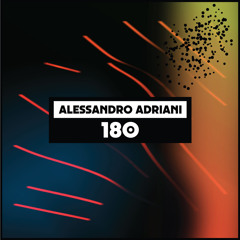 Dekmantel Podcast 180 - Alessandro Adriani
