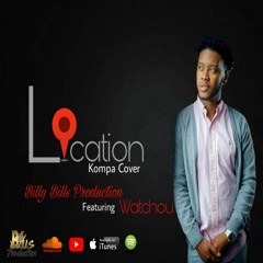 Location Kompa Cover ft. Watchou