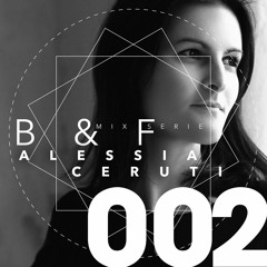 Brouqade & Friends Mix Series 002 _ Alessia Ceruti