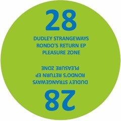 PLZ028 - Dudley Strangeways - Rondo's Return EP