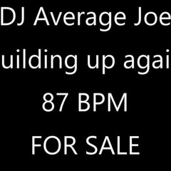 Building Up Again 87 BPM (SOLD)