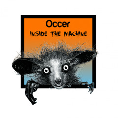 CFR081 : Occer - Inside The Machine (Original Mix)
