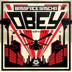 BASSFACE SASCHA - OBEY