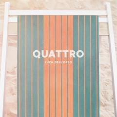 Luca dell'Orso - Quattro